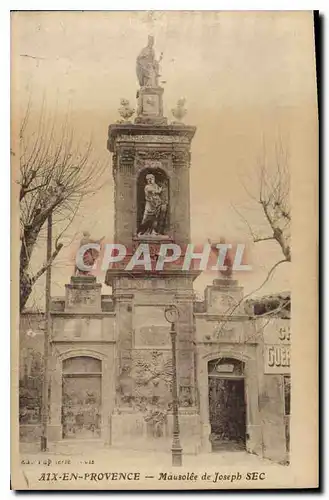 Cartes postales Aix en Provence Mausolee de Joseph Sec