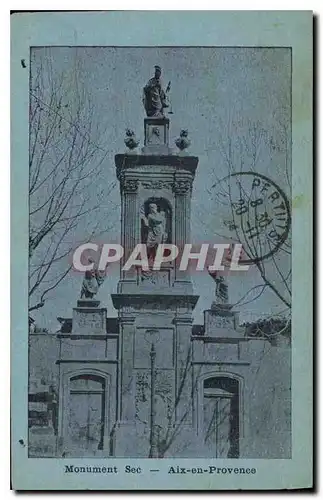 Cartes postales Monument Sec Aix en Provence