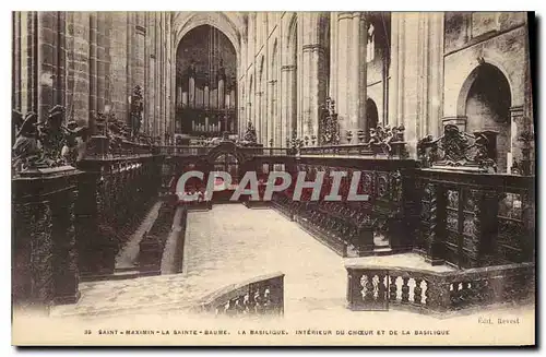 Cartes postales Saint Maximin La Sainte Baume La Basilique Interieur du Choeur et de la Basilique