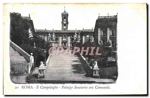 Cartes postales Roma II Campidoglio Palazzo Senatorio ora Communale