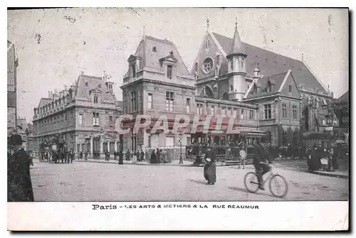 Cartes postales Paris les Arts Metiers et la Rue Reaumur