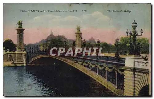 Cartes postales Paris Le Pont Alexandre III