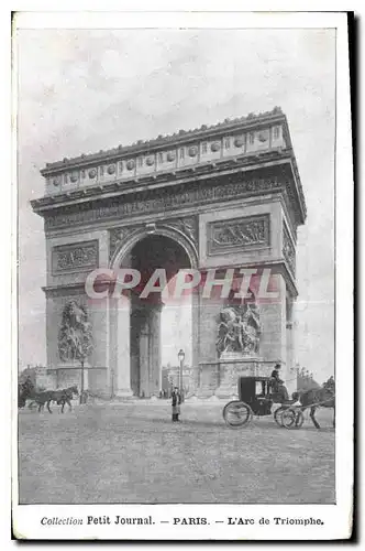 Cartes postales Collection petit Journal Paris l'Arc de Triomphe