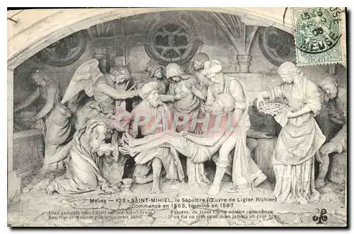 Cartes postales Meuse Saint Mihiel le Sepulcre Oeuvre de Ligier Richier Commencee en 1553 Termine en 1567