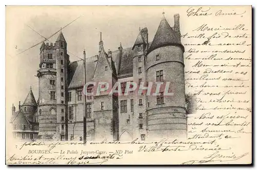 Cartes postales Bourges Le Palais Jacques Coeur