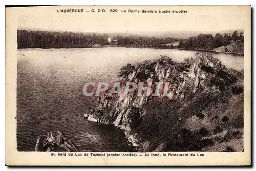 Cartes postales L'Auvergne La Roche Serviere