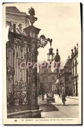 Cartes postales Nancy La Cathedrale et Grilles Jean Lamour