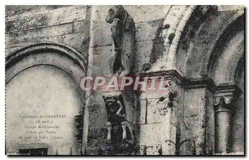 Cartes postales Cathedrale de Chartres E et I Facade Meridionale