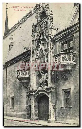 Ansichtskarte AK Nancy Palais Ducal Musee Lorrain