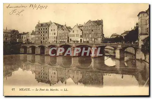 Cartes postales Meaux Le Pont du Marche