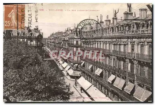 Cartes postales Toulouse La Rue d'Alsace Lorraine