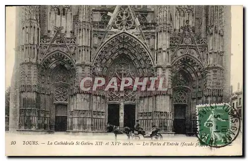 Cartes postales Tours La Cathedrale St Gatien XII et XVI siecles Les Portes d'Entree facade principale