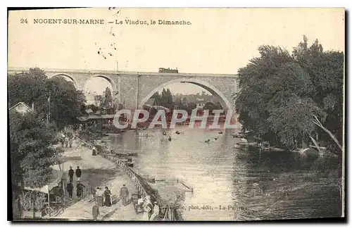 Cartes postales Nogent sur Marne le Viaduc le Dimanche Train