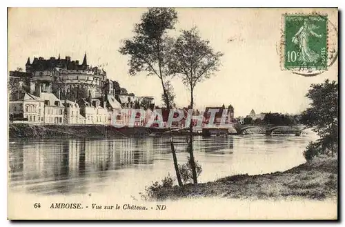 Cartes postales Amboise vue sur le Chateau