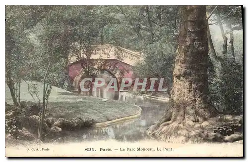 Cartes postales Paris le Parc Monceau le Pont