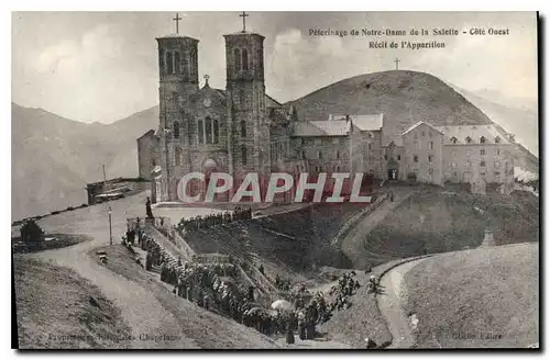 Cartes postales Pelerinage de Notre Dame de la Salette Cote Ouest Recit de l'Apparition