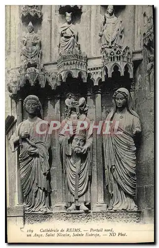 Ansichtskarte AK Cathedrale de Reims portail nord un Ange Saint Nicaise Sainte Eutrope