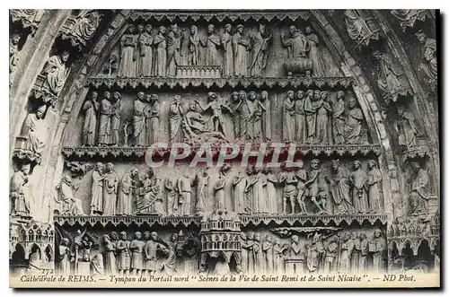 Cartes postales Cathedrale de Reims Tympan du Portail nord Scenes de la Vie de Saint Remi et de Saint Nicaise