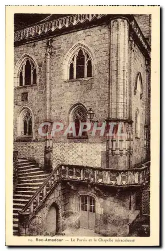 Ansichtskarte AK Roc Amadour le Parvis et la Chapelle miraculeuse