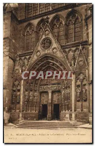 Ansichtskarte AK Meaux S et M Portail de la Cathedrale Place Saint Etienne