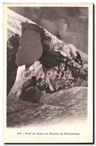 Ansichtskarte AK Pont de glace au Glacier de Bionnassay