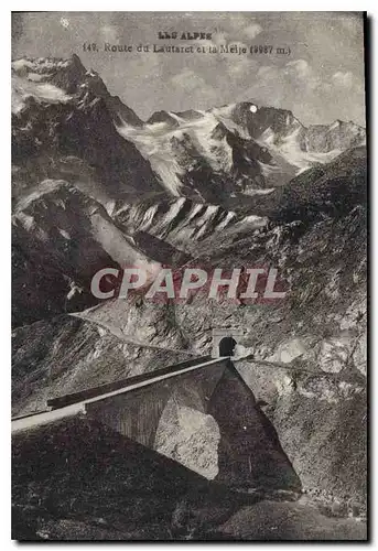 Ansichtskarte AK Les Alpes Route du Lautaret et la Meije