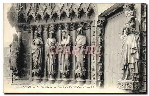 Ansichtskarte AK Reims la Cathedrale Detail du Portail central