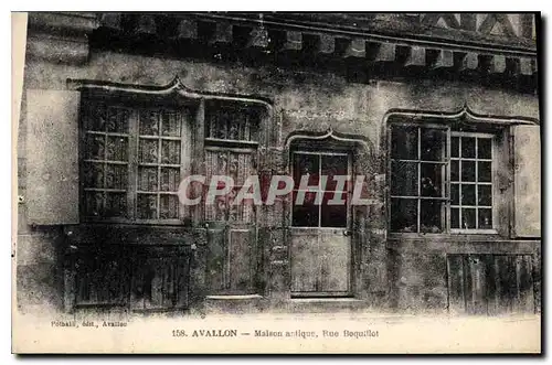 Cartes postales Avallon Maison antique Rue Boquillot