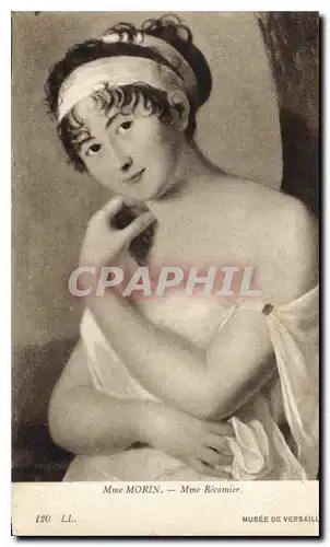 Cartes postales Mme Morin Mme Recamier Musee du Versailles