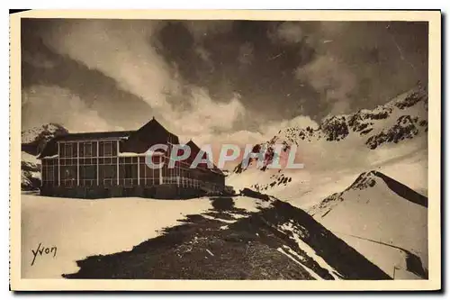 Ansichtskarte AK La Douce France Les Alpes Le Chalet du P L M au Lautaret