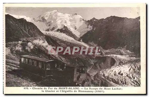 Cartes postales Chemin de fer du Mont Blanc La Rampe du Mont Lachat le Glacier et l'Aiguille de Bionnassay Train