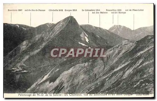 Cartes postales Pelerinage de N D de la Salette Du Chamoux vue du Sanctuaire et du mont Gargas