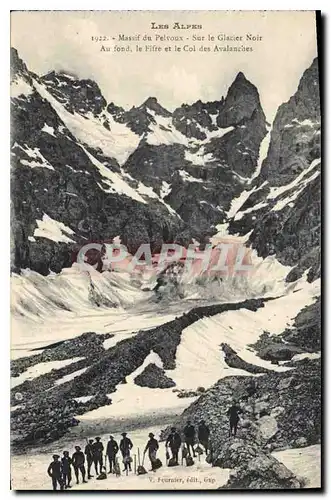 Ansichtskarte AK Les Alpes Massif du Pelvoux Sur le Glacier noir Au fond le Fifre et le Col des Avalanches