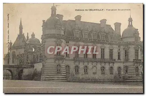 Cartes postales Chateau de Chantilly Vue prise du poitorre