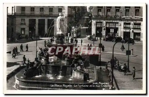 Ansichtskarte AK Nantes La Place Royale La Fontaine et la rue Crebillon