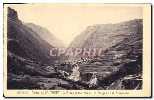 Cartes postales Route du Lautaret La Grave et les Gorges de la Romanche