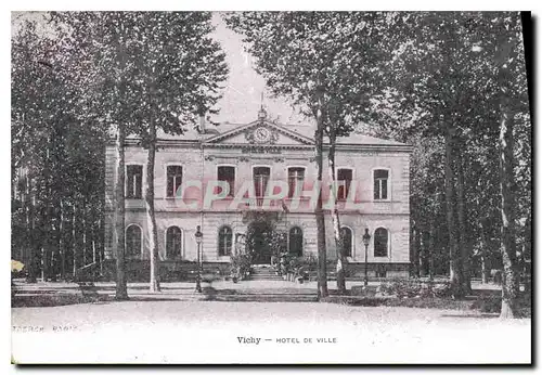Cartes postales Vichy Hotel de Ville
