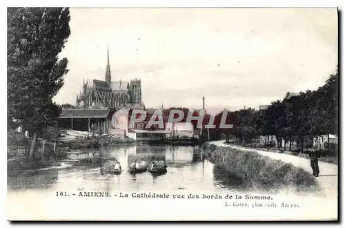 Cartes postales Amiens La Cathedrale vue des bords de la Somme