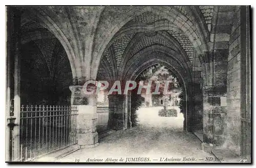 Cartes postales Ancienne Abbaye de Jumieges L'Ancienne Entree