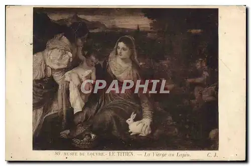 Cartes postales Musee du Louvre Le Titien La Vierge au Lapin