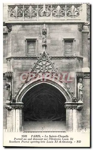 Ansichtskarte AK Paris La Sainte Chapelle Portail au sud donnat sur l'Oratoire