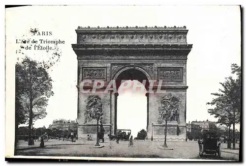 Cartes postales Paris L'Arc de Triomphe de l'Etoile