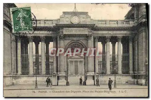 Ansichtskarte AK Paris Chambre des Deputes Place du Palais Bourbon