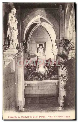 Ansichtskarte AK Chapelle du Martyre de Saint Denys Autel du Sacre Coeur