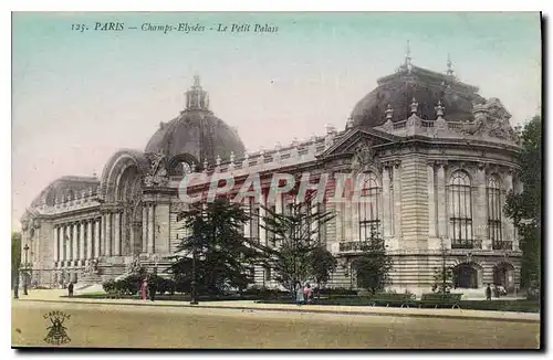 Ansichtskarte AK Paris Champs Elysees Le Petit Palais