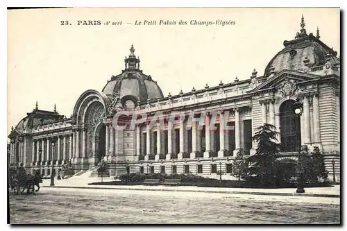 Ansichtskarte AK Paris Le Petit Palais des Champs Elysees