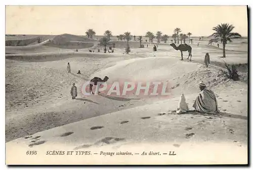 Cartes postales Scenes et Types Paysage saharien Au desert