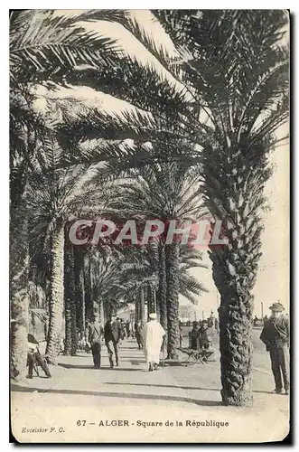 Cartes postales Alger Square de la Republique