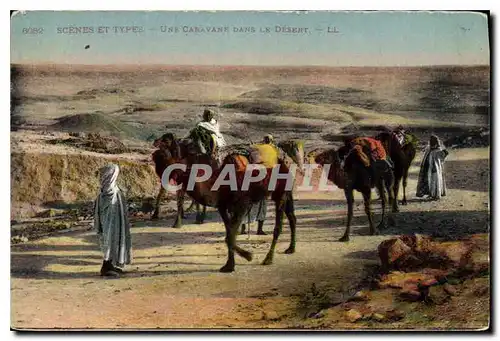 Cartes postales Scenes et Types Une Caravane dans Le Desert