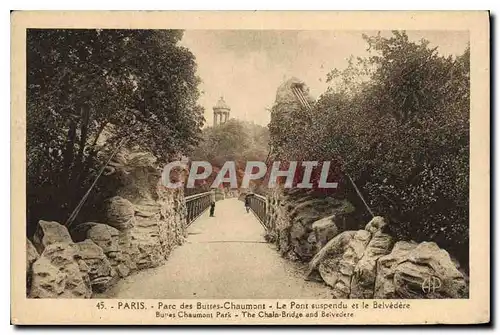 Cartes postales Paris Parc des Buttes Chaumont Le Pont suspendu et le Belvedere